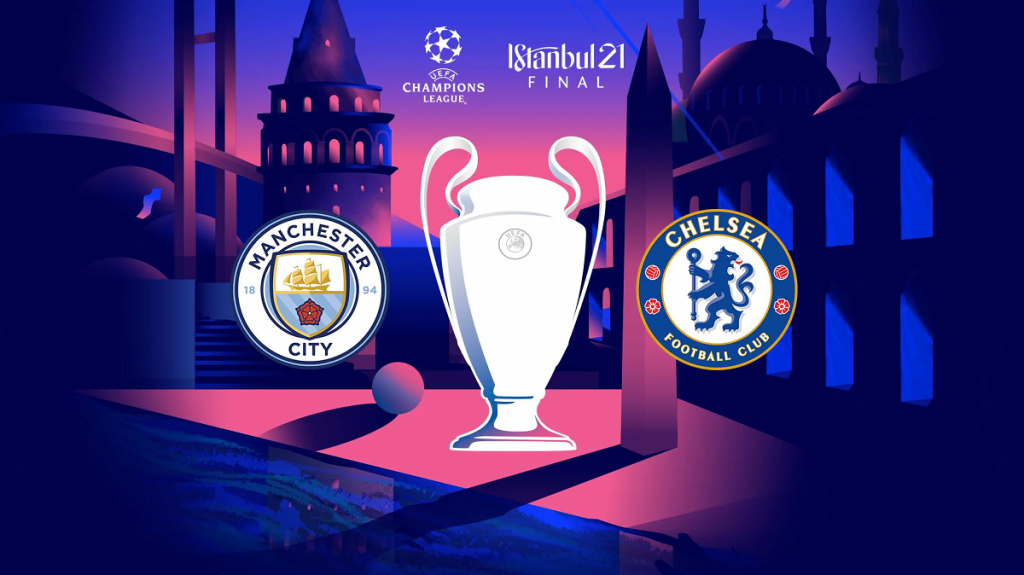 Chelsea vs Manchester City : UEFA Champions League 2021 ...